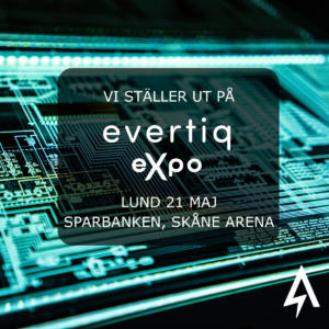 We are exhibiting the Evertiq Expo in Lund on May 21