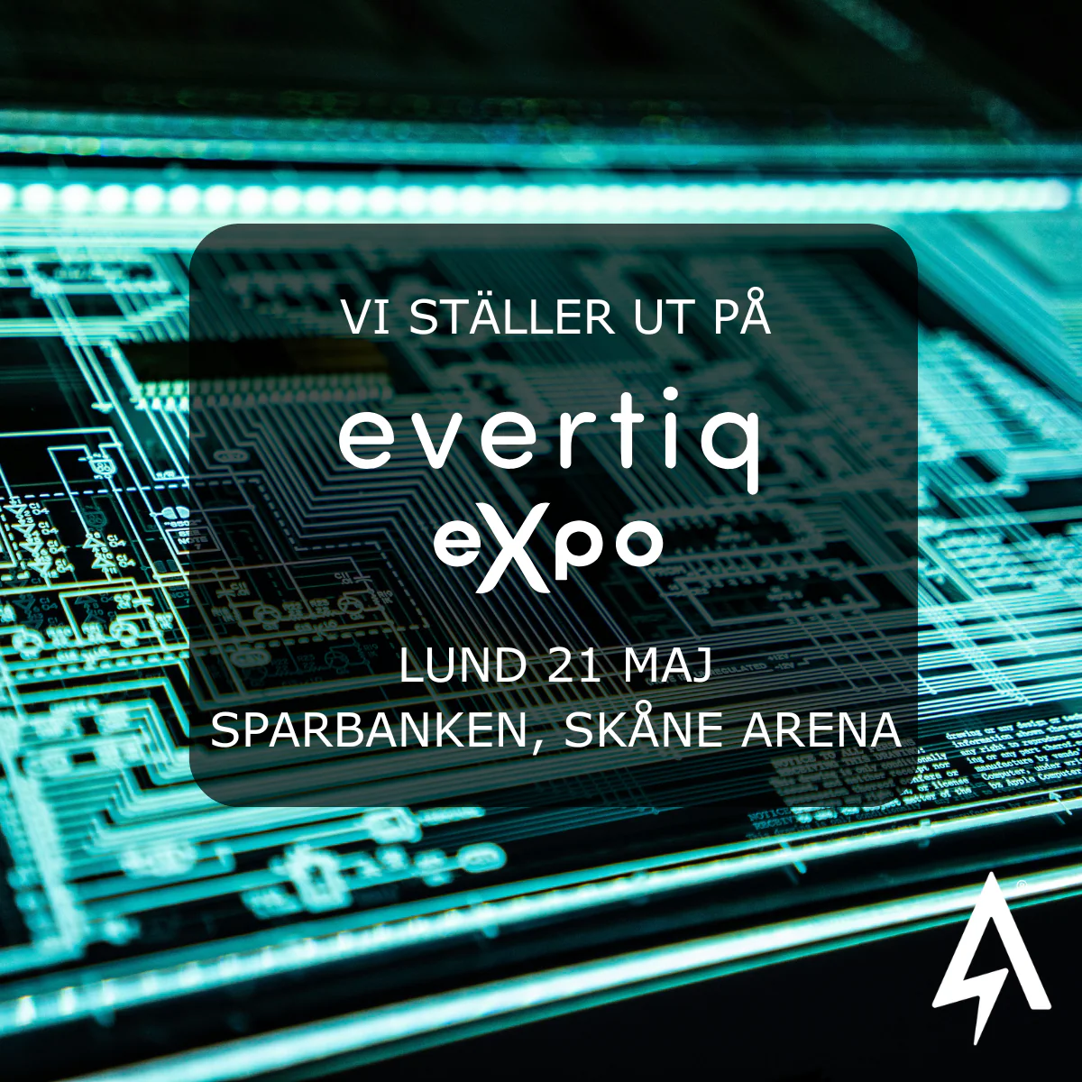 We are exhibiting the Evertiq Expo in Lund on May 21